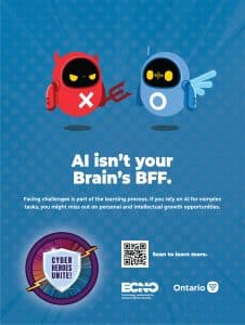 Graphic with the words 'AI isn't your brain's BFF. Facing challenges is part of the learning process. If you rely on AI for complex tasks, you might miss out on personal and intellectual growth opportunities.' It includes a QR code that links to https://www.ecno.org/wp-content/uploads/2024/09/ECNO-CAM-24-Infosheets-E-_Part12.pdf