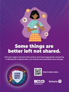 Graphic with the words 'Some things are better left not shared. Don't get caught in the heat of the moment. Don't post inappropriate, threatening or disrespectful materials online. You could do some potentially serious damage.' It includes a QR code that links to https://www.ecno.org/wp-content/uploads/2024/09/ECNO-CAM-24-Infosheets-E-_Part2.pdf